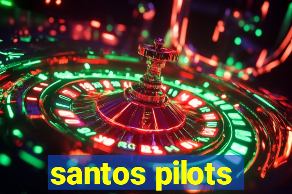 santos pilots